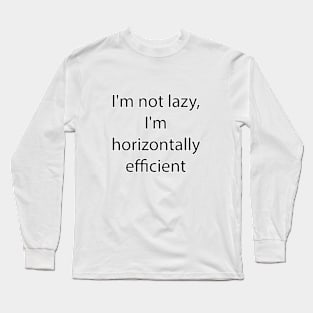 Funny Quote 15 Long Sleeve T-Shirt